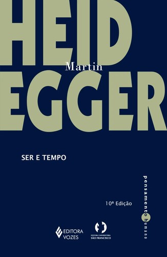 Martin Heidegger: Ser e tempo (Portuguese language, 2015, Editora Vozes)