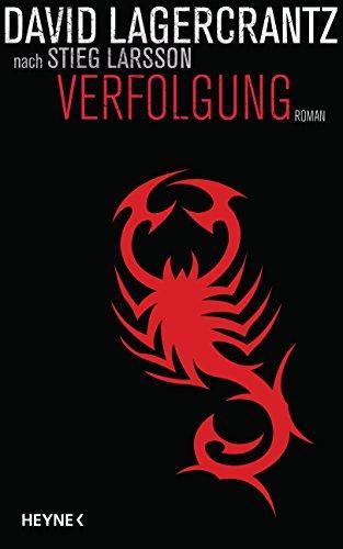 David Lagercrantz: Verfolgung (German language, 2017, Heyne Verlag)