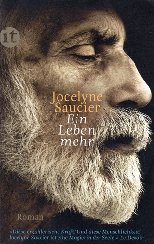 Jocelyne Saucier: Ein Leben mehr (Paperback, German language, 2018, Insel Verlag)