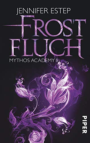 Jennifer Estep: Frostfluch (Paperback, German language, Piper)