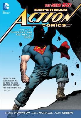 Grant Morrison, Andy Kubert, Rags Morales: Superman - Action Comics 1: Superman and the Men of Steel (The New 52) (Paperback, 2012, DC Comics)