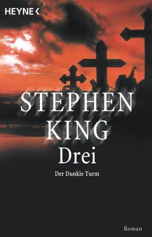 Stephen King: Drei (German language, 1999, Heyne Verlag)