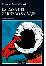 村上春樹: La caza del carnero salvaje (2016, Tusquets Editores)
