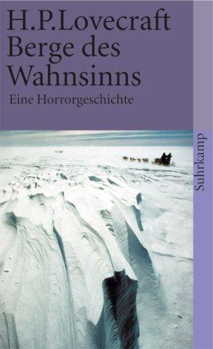 H.P. Lovecraft: Berge des Wahnsinns. Eine Horrorgeschichte. (Paperback, German language, Suhrkamp)