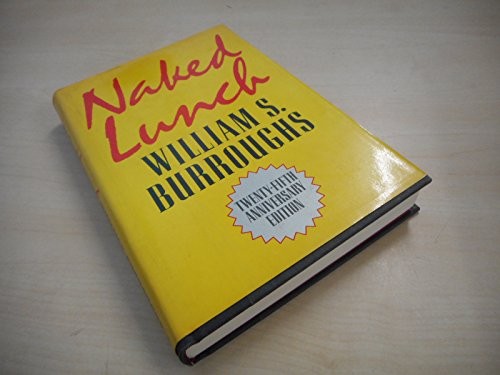 William S. Burroughs: Naked lunch (1984, Grove Press)