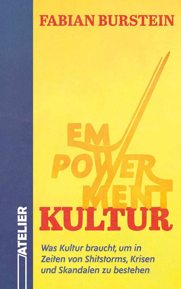 Fabian Burstein: Empowerment Kultur (Paperback, Deutsch language, Edition Atelier)