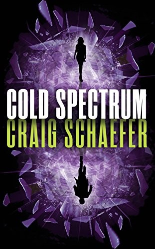 Craig Schaefer: Cold Spectrum (Harmony Black Book 4) (47North)
