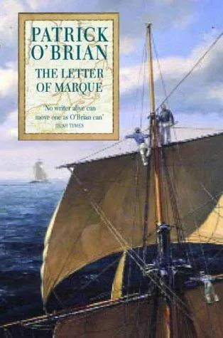 Patrick O'Brian: The letter of Marque (1997, HarperCollins)