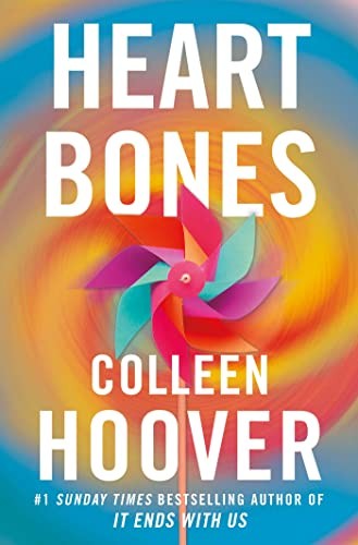 Colleen Hoover: Heart Bones (2023, Simon & Schuster, Limited)