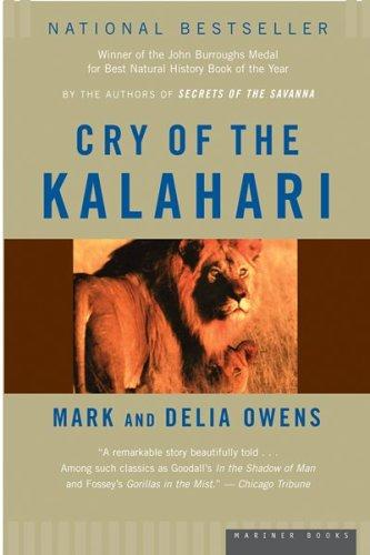 Mark James Owens, Cordelia Dykes Owens: Cry of the Kalahari (Mariner Books)