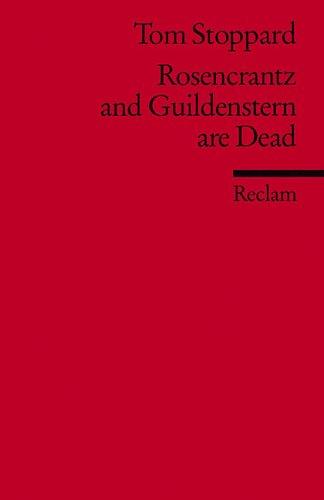 Bernhard Reitz, Tom Stoppard: Rosencrantz and Guildenstern are Dead (Paperback, 1997, Reclam, Ditzingen)