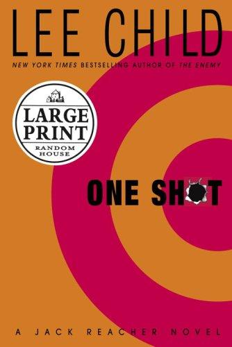 One Shot (Hardcover, 2005, Random House Large Print)