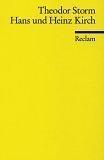 Storm: Hans Und Heinz Kirch (Paperback, German language, Philipp Reclam jun. Verlag GmbH)