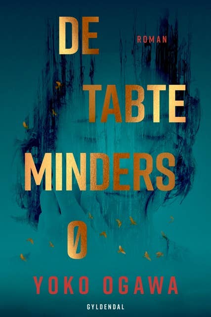 Yoko Ogawa: De tabte minders ø (EBook, Danish language, 2021, Gyldendal)