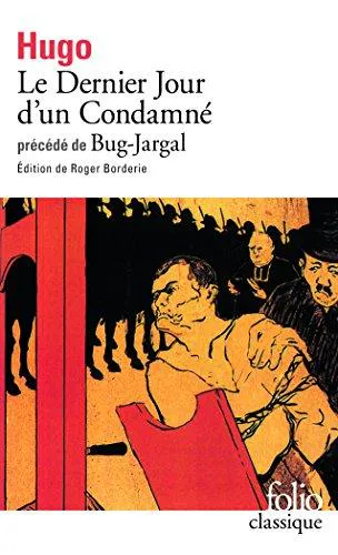 Victor Hugo: Dernier Jour d'un Condamme/Bug-Jargal (French language, 2014)