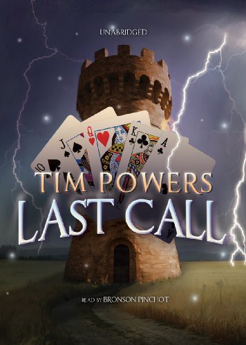Bronson Pinchot, Tim Powers: Last Call (AudiobookFormat, Blackstone Audio, Inc., Blackstone Audiobooks)