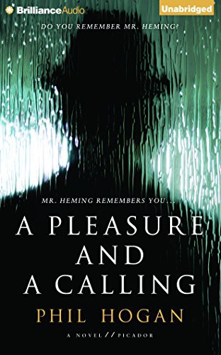 Michael Page, Phil Hogan: A Pleasure and a Calling (AudiobookFormat, Brilliance Audio)