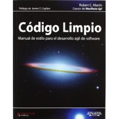 Robert Cecil Martin: Código Limpio (Spanish language, 2012, ANAYA MULTIMEDIA)