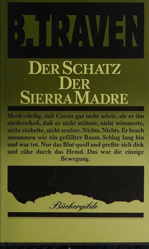 B. Traven: Der Schatz Der Sierra Madre (bucherglide)