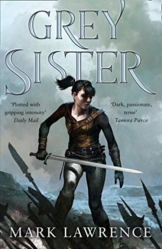 Mark Lawrence: Grey Sister (EBook, 2018, HarperCollins Publishers)