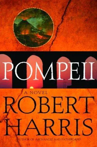 Robert Harris: Pompeii (2003)