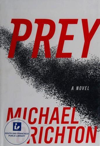 Michael Crichton: Prey (2002)
