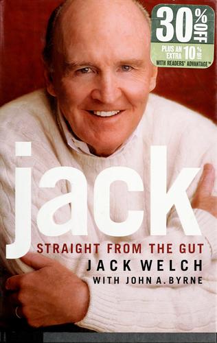 Jack Welch: Jack (2001, Warner Business Books)