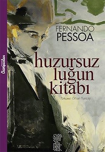 Huzursuzlugun Kitabi (Paperback, Chiviyazilari Yayinevi)
