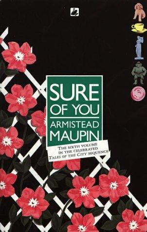 Armistead Maupin: Sure of You (Tales of the City) (Paperback, 1991, Black Swan)