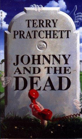 Terry Pratchett: Johnny and the Dead (1995)