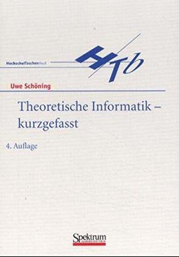 Uwe Schöning: Theoretische Informatik - kurzgefasst (German language, 2001)