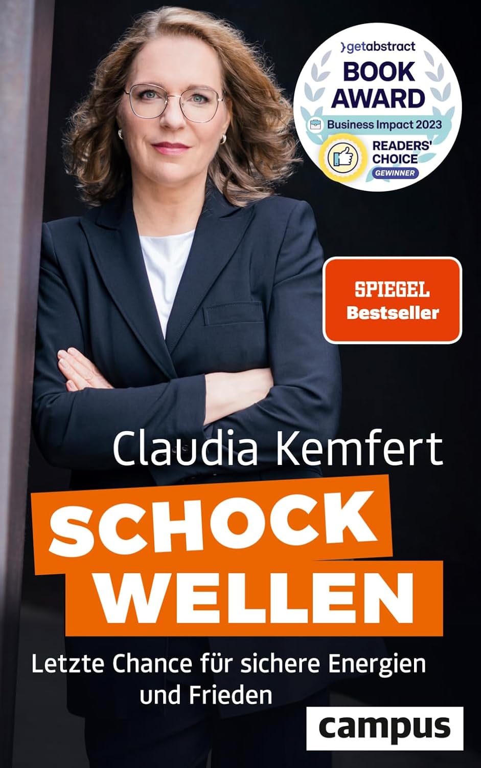 Claudia Kemfert: Schockwellen: Letzte Chance für sichere Energien und Frieden (Campus Verlag)