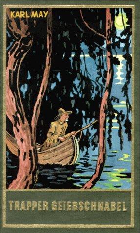 Karl May: Trapper Geierschnabel (German language, 1952)