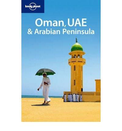 Jenny Walker: Oman, UAE & Arabian Peninsula (2010)