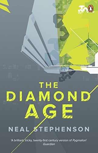 Neal Stephenson: The Diamond Age (Paperback, Penguin)