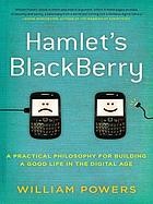 William Powers: Hamlet's BlackBerry (2013, Scribe Publications)
