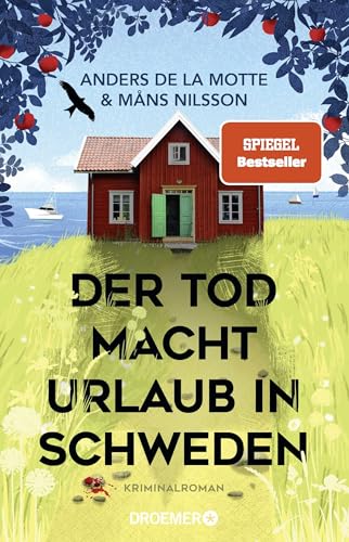 Anders de la Motte, Måns Nilsson: Der Tod macht Urlaub in Schweden (Paperback, Deutsch language, Droemer)