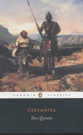 Miguel de Cervantes Saavedra: Don Quixote (2003, Penguin Books)