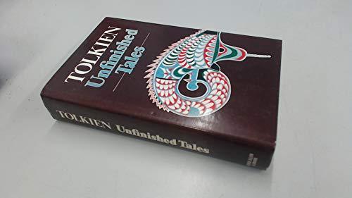 J. R. R. Tolkien: Unfinished Tales (1980, George Allen & Unwin Limited)
