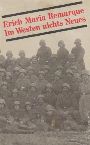 Erich Maria Remarque: Im Westen nichts Neues : Roman. (German language, 1968)