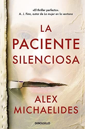 La paciente silenciosa (Paperback, DEBOLSILLO)