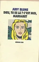 Judy Blume: Dieu, tu es là ? C'est moi, Margaret (French language, 1992, L'École des loisirs)