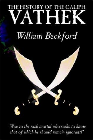William Beckford: The History of the Caliph Vathek (Paperback, Borgo Press)