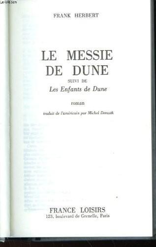 Frank Herbert: Le messie de dune, les enfants de dune (French language, 1983, France Loisirs)