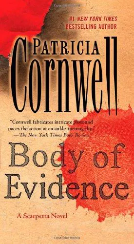 Patricia Cornwell: Body of Evidence (2011)