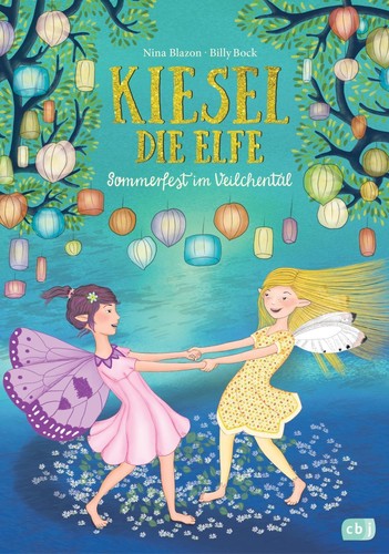 Hanna Johansen: Sommerfest im Veilchental (Hardcover, German language, cbj)