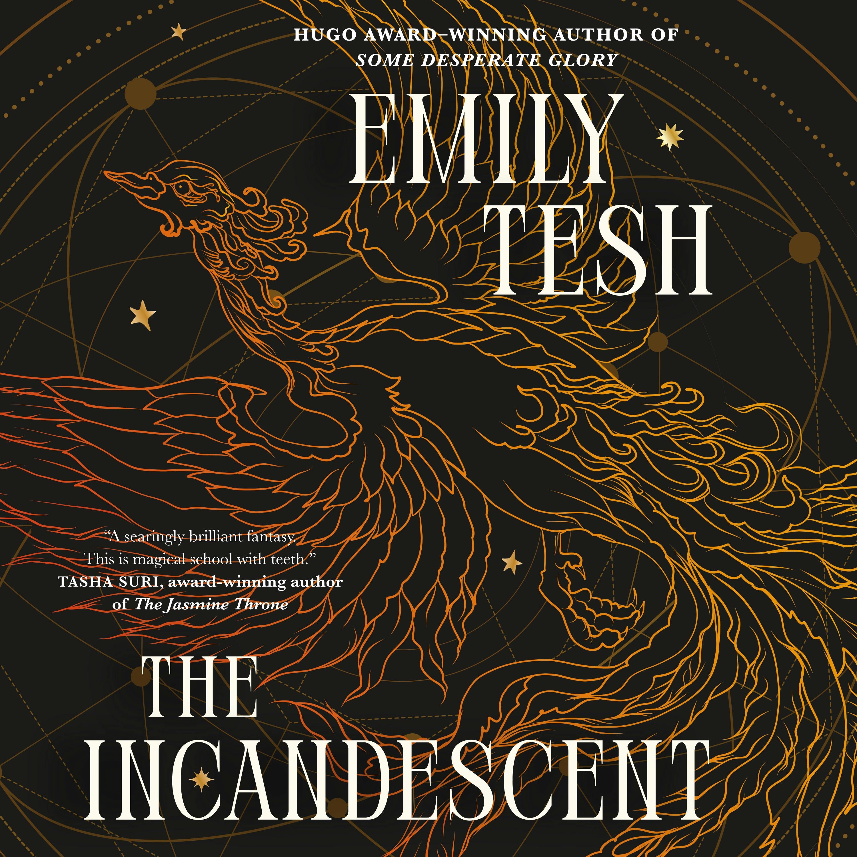 Emily Tesh: The Incandescent (AudiobookFormat, 2025, Macmilland Audio)