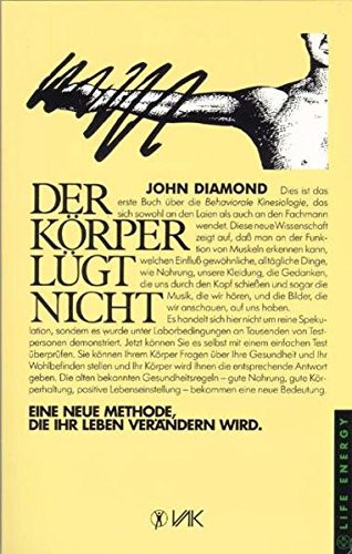 John Diamond: Der Körper lügt nicht. (Paperback, VAK Verlags GmbH)