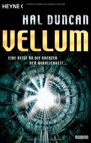 Hal Duncan: Vellum (Paperback, Heyne Verlag)