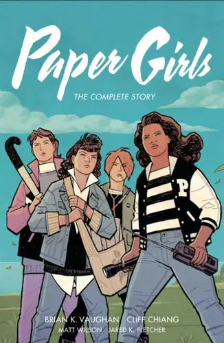 Brian K Vaughan, Cliff Chiang: Paper Girls (2021)